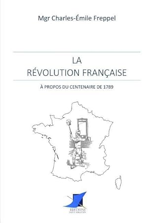 Bild des Verkufers fr La Rvolution Franaise -  propos du centenaire de 1789 zum Verkauf von moluna
