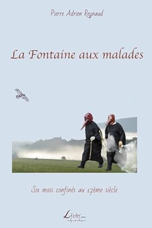 Bild des Verkufers fr La Fontaine aux malades zum Verkauf von moluna