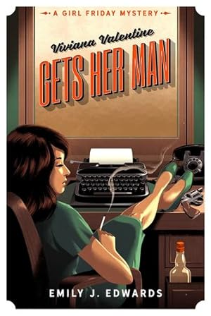 Imagen del vendedor de Viviana Valentine Gets Her Man: A Girl Friday Mystery by Edwards, Emily J. [Paperback ] a la venta por booksXpress