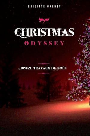 Image du vendeur pour Christmas Odyssey: Douze travaux de Noel mis en vente par moluna
