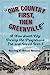 Seller image for Our Country First, Then Greenville": A New South City during the Progressive Era and World War I [Soft Cover ] for sale by booksXpress