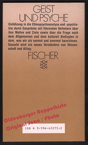 Imagen del vendedor de Das Fremde verstehen: Gesprche ber Alltag, Normalitt und Anomalitt = Geist und Psyche - Heinrichs, Hans J. a la venta por Oldenburger Rappelkiste