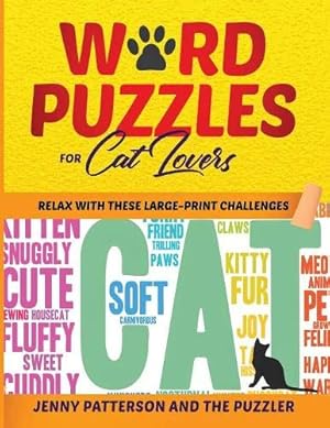 Immagine del venditore per Word Puzzles for Cat Lovers: Relax With These Large-Print Challenges [Soft Cover ] venduto da booksXpress