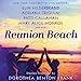 Seller image for Reunion Beach: Stories Inspired by Dorothea Benton Frank [Audio Book (CD) ] for sale by booksXpress