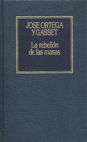 Seller image for La Rebelin De Las Masas (Spanish Edition) for sale by Librairie Cayenne