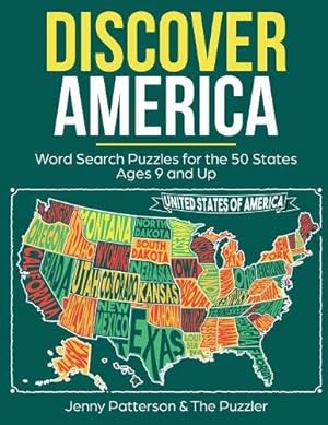 Immagine del venditore per Discover America: Word Search Puzzles for the 50 States: Fun Word Puzzles for Kids Ages 9 and Up (Puzzler) [Soft Cover ] venduto da booksXpress