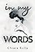 Seller image for In My Words [Soft Cover ] for sale by booksXpress
