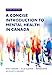 Seller image for A Concise Introduction to Mental Health in Canada [Soft Cover ] for sale by booksXpress