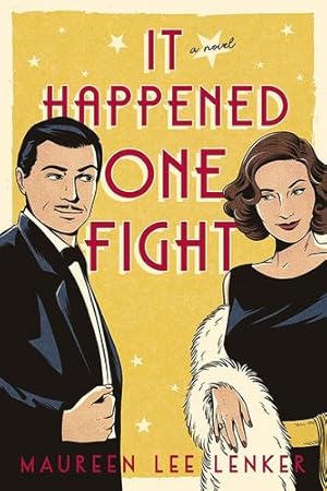 Seller image for It Happened One Fight by Lenker, Maureen Lee [Paperback ] for sale by booksXpress