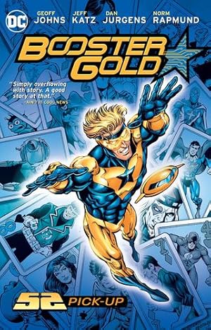 Bild des Verkufers fr Booster Gold 1: 52 Pick-up by Johns, Geoff, Katz, Jeff [Paperback ] zum Verkauf von booksXpress