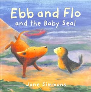 Imagen del vendedor de Ebb and Flo and the Baby Seal [Paperback ] a la venta por booksXpress