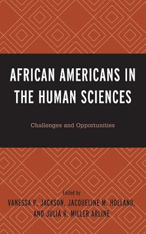 Seller image for African Americans in the Human Sciences: Challenges and Opportunities [Paperback ] for sale by booksXpress