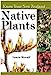 Seller image for Know Your New Zealand Native Plants [Soft Cover ] for sale by booksXpress