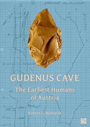 Seller image for Gudenus Cave: The Earliest Humans of Austria by Bednarik, Robert G. [Paperback ] for sale by booksXpress