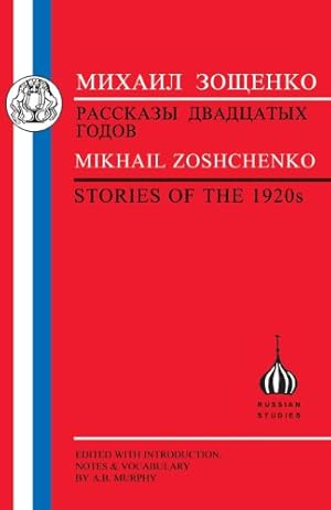 Image du vendeur pour Zoshchenko: Stories of the 1920s (Russian Texts) [Soft Cover ] mis en vente par booksXpress