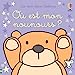 Seller image for Où est mon nounours ? - Les tout-doux Usborne [Hardcover ] for sale by booksXpress