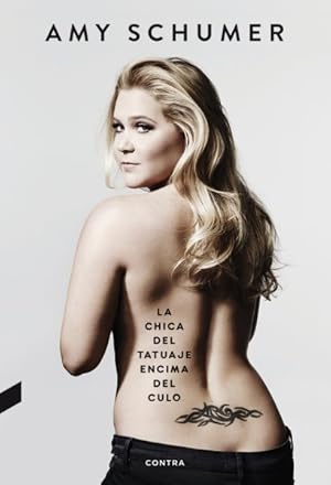 Imagen del vendedor de La chica del tatuaje encima del culo/ The Girl with the Lower Back Tattoo -Language: spanish a la venta por GreatBookPrices