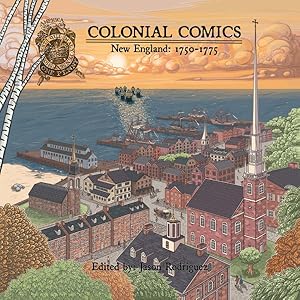 Seller image for Colonial Comics 2 : New England, 1750-1775 for sale by GreatBookPrices
