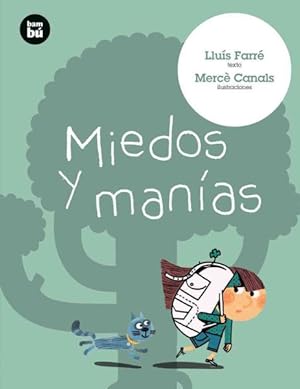 Seller image for Miedos y manias / Fears and Manias -Language: Spanish for sale by GreatBookPrices