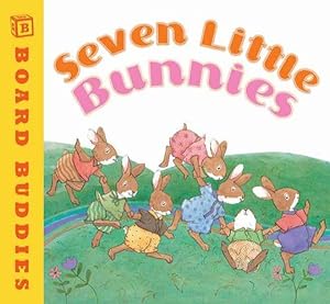 Bild des Verkufers fr Seven Little Bunnies zum Verkauf von GreatBookPrices