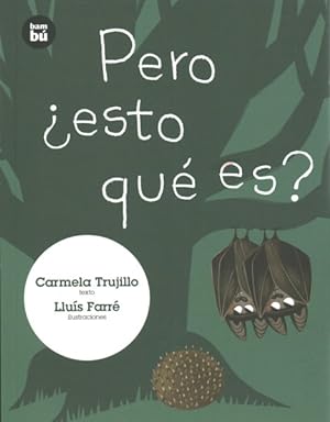 Bild des Verkufers fr Pero esto qu es? -Language: spanish zum Verkauf von GreatBookPrices