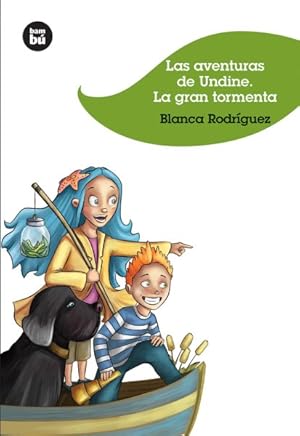 Imagen del vendedor de Las aventuras de Undine : La gran tormenta -Language: spanish a la venta por GreatBookPrices