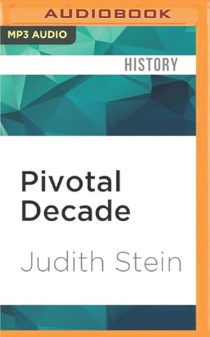 Seller image for Pivotal Decade : How the United States Traded Factories for Finance in the Seventies for sale by GreatBookPrices