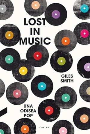 Imagen del vendedor de Lost in Music : Una Odisea Pop -Language: spanish a la venta por GreatBookPrices