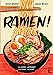 Seller image for Ramen !: La cuisine japonaise en bande dessinée [FRENCH LANGUAGE - Soft Cover ] for sale by booksXpress
