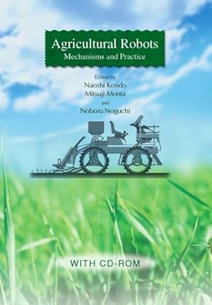 Seller image for Agricultural Robots : Mechanisms and Practices for sale by GreatBookPrices