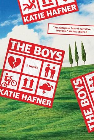 Bild des Verkufers fr The Boys: A Novel by Hafner, Katie [Paperback ] zum Verkauf von booksXpress