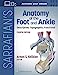 Seller image for Sarrafian's Anatomy of the Foot and Ankle: Descriptive, Topographic, Functional [Hardcover ] for sale by booksXpress