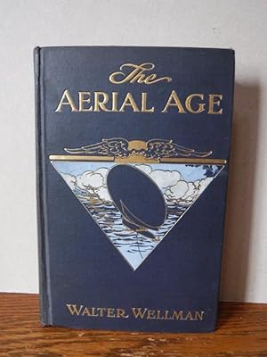 The Aerial Age - A Thousand Miles by Airship Over the Atlantic Ocean - Airship Voyages Over the P...