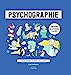 Immagine del venditore per Psychographie: Comprendre la psychologie en 50 planches illustrées [FRENCH LANGUAGE - Soft Cover ] venduto da booksXpress