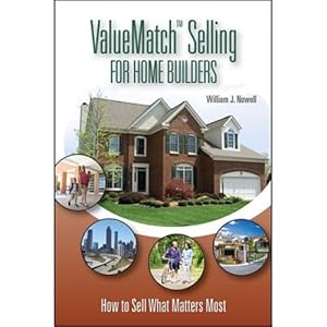 Seller image for ValueMatch Selling for Home Builders : How to Sell What Matters Most for sale by GreatBookPrices