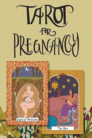 Imagen del vendedor de Tarot for Pregnancy: An Inclusive Tarot Deck for Radical Magical Birthing Folks by Carmona-Holt, Brittany [Hardcover ] a la venta por booksXpress