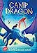 Seller image for Camp dragon - Tome 2: La légende [FRENCH LANGUAGE - No Binding ] for sale by booksXpress