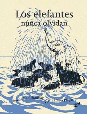 Immagine del venditore per Los elefantes nunca olvidan/ Elephants Never Forget -Language: Spanish venduto da GreatBookPrices