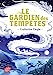 Bild des Verkufers fr Le gardien des tempêtes - Tome 1 [FRENCH LANGUAGE - Soft Cover ] zum Verkauf von booksXpress