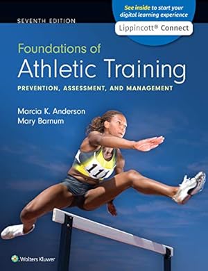 Seller image for Foundations of Athletic Training: Prevention, Assessment, and Management by Barnum EdD. ATC, Mary, Anderson PhD AT Ret, Marcia K [Paperback ] for sale by booksXpress