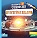 Bild des Verkufers fr Les sciences C'est pas sorcier - le système solaire [FRENCH LANGUAGE - Soft Cover ] zum Verkauf von booksXpress