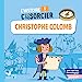 Bild des Verkufers fr L'histoire C'est pas sorcier - Christophe Colomb [FRENCH LANGUAGE - Soft Cover ] zum Verkauf von booksXpress