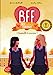 Bild des Verkufers fr BFF Best Friends Forever - Tome 6: Ensemble à nouveau [FRENCH LANGUAGE - No Binding ] zum Verkauf von booksXpress