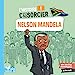 Bild des Verkufers fr L'histoire C'est pas sorcier - Nelson Mandela [FRENCH LANGUAGE - Soft Cover ] zum Verkauf von booksXpress