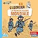 Seller image for L'histoire C'est pas sorcier - La Première Guerre mondiale [FRENCH LANGUAGE - Soft Cover ] for sale by booksXpress