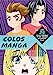 Bild des Verkufers fr Colos mystères mangas - pochette avec crayons de couleur [FRENCH LANGUAGE - Soft Cover ] zum Verkauf von booksXpress