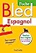 Image du vendeur pour Bled Poche Espagnol [FRENCH LANGUAGE - Soft Cover ] mis en vente par booksXpress