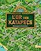 Image du vendeur pour L'Or des Katapecs [FRENCH LANGUAGE - Soft Cover ] mis en vente par booksXpress