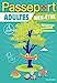 Image du vendeur pour Passeport Adultes Bien-être - Cahier de vacances 2023 [FRENCH LANGUAGE - Soft Cover ] mis en vente par booksXpress