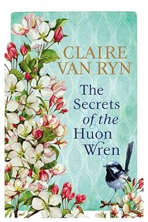 Seller image for The Secrets of the Huon Wren (Paperback) for sale by CitiRetail